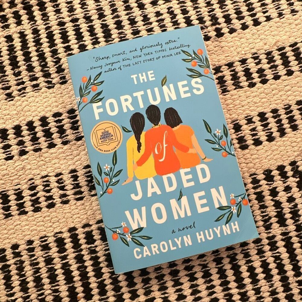 The fortunes of jaded women - a novel - carolyn huynh